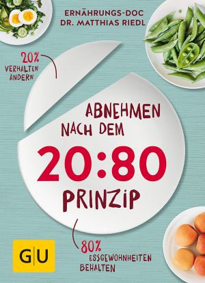 [GU 01] • Abnehmen nach dem 20:80-Prinzip